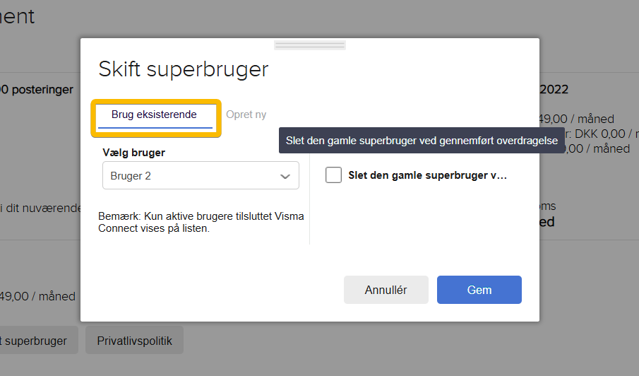 Viser valg af eksisterende bruger som ny superbruger for en administrator – bruges til at overdrage superbrugeradgang til en aktiv bruger